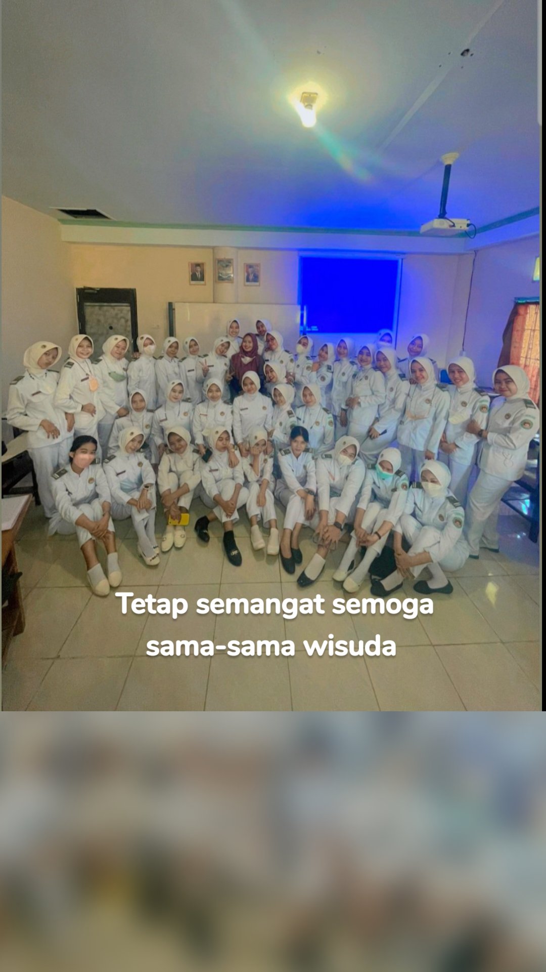 Tetap semangat semoga sama-sama wisuda 